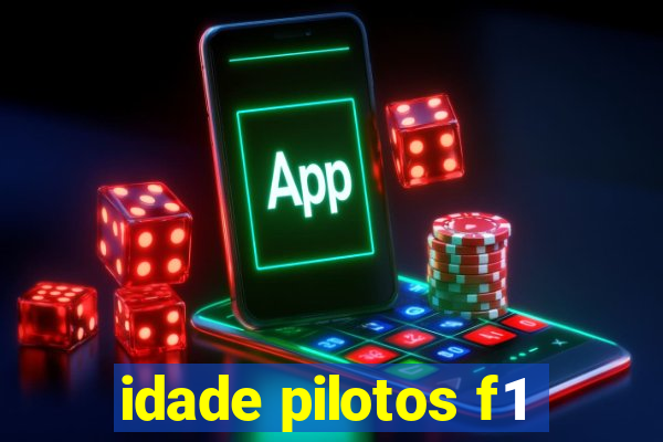 idade pilotos f1